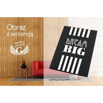 Obraz z dowolną sentencją - cyfrowy druk UV - 300x400mm - OBR007