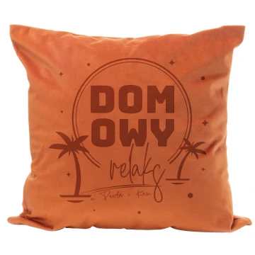 Poszewka na poduszkę z grawerem - Domowy relaks - PNP009