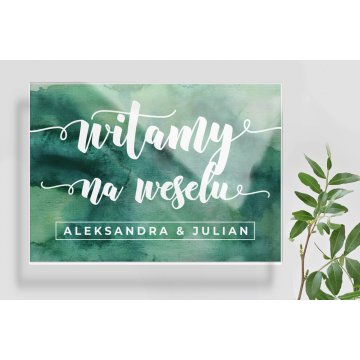 Tablica powitalna na ślub, wesele - plexi 5mm z nadrukiem UV - wym. 700x500mm - TNS015
